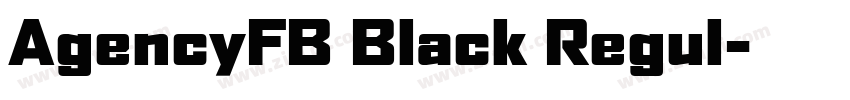 AgencyFB Black Regul字体转换